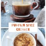 Two photo collage of pouring creamer in a cup of coffee and pumpkin spice coffee in a white cup.