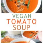 Two photo collage of a bowl of tomato soup and a spoonful being lifted from a bowl.