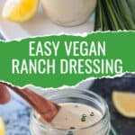 Two photo collage of a jar of ranch dressing on a plate and a wooden spoon in a jar of ranch.