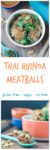 Thai Quinoa Meatballs recipe from Minimalist Baker's Everyday Cooking. So easy and so yummy!! Vegan, gluten free, 10 ingredients or less. This book was designed for the busy home cook! #vegan #minimalistbaker #vegetarian #veggie