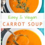 Vegan Carrot Soup (Gluten Free!) ~ Veggie Inspired