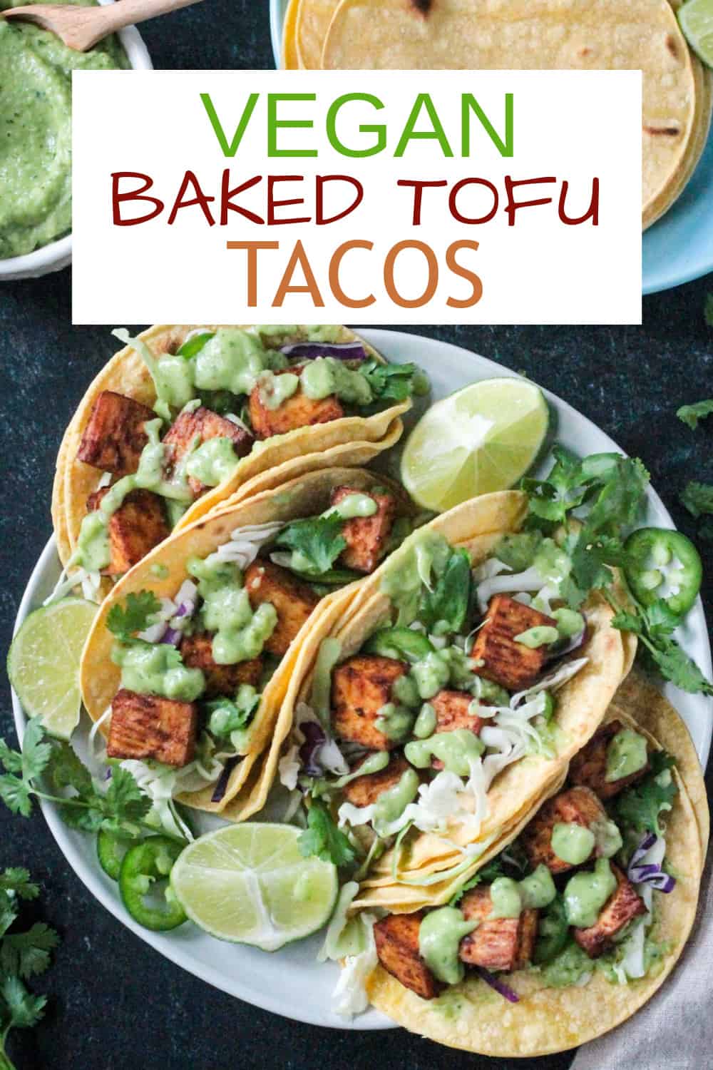 Baked Tofu Tacos Veggie Inspired
