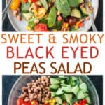 Two photo collage of plated black eyed peas salad and salad ingredients in a mixing bowl.