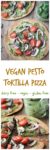 Easy Vegan Pesto Tortilla Pizza - quick and easy, super versatile, kid friendly, appetizer, lunch, snack, entree, vegan, gluten free, dairy free