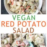 Two photo collage of a serving bowl of roasted red potato salad and a close up of ingredients.