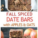 Two photo collage of a pan of apple oat date bars and a stack of three bars.