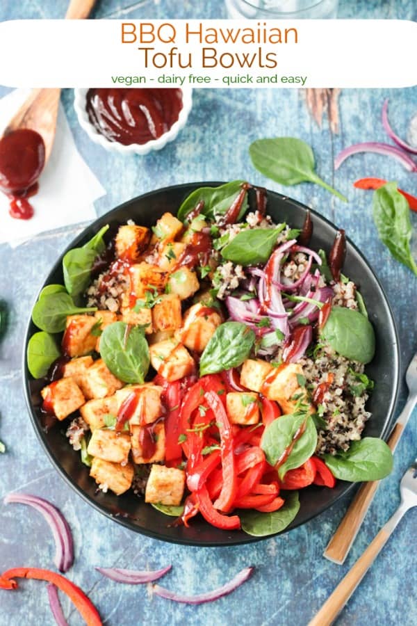 BBQ Hawaiian Tofu Bowl Veggie Inspired