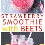 Two photo collage of strawberry beet smoothies in glass jars with straws.