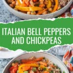 Two photo collage of bell peppers and chickpeas over farro.