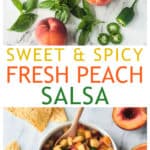 Two photo collage of individual ingredients and a bowl of peach salsa.