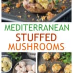 Three photo collage of recipe ingredients, one stuffed mushroom, and a tray of many vegan stuffed mushrooms.
