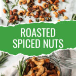 Two photo collage of a jar of roasted nuts and nuts spilled out on a table.