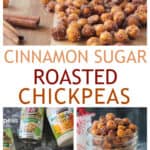 Three photo collage of cinnamon sugar chickpeas.