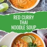 Two photo collage of a pot of Thai noodle soup and a serving in a white bowl.