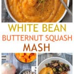 Three photo collage of a bowl of mashed butternut squash, recipe ingredients, and a plated meal.