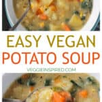 Two photo collage of vegan potato soup in a bowl.