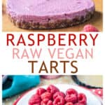 Two photo collage of a raw vegan cheesecake tart and one topped with raspberries.