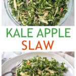 Two photo collage of kale apple slaw in a mixing bowl and on a serving plate.
