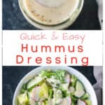 Two photo collage of hummus dressing in a bowl and drizzled on a salad.