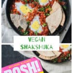 2 photo collage of a cookbook and Vegan Shakshuka in a skillet.