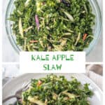 2 photo collage of a serving bowl of kale apple slaw and a plated serving.