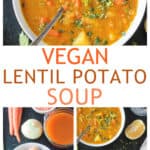 Three photo collage of a bowl of red lentil soup, recipe ingredients, and two bowls of soup on a table.