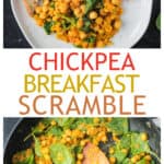 Two photo collage chickpeas and spinach in a skillet and a serving of scramble on a plate.