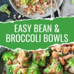 Two photo collage of white bean broccoli bowls.